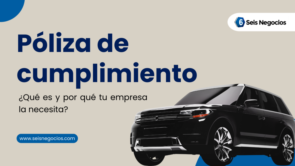 Póliza de cumplimiento